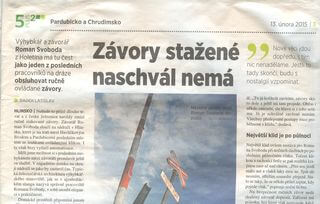 Závory stažené naschvál nemá
